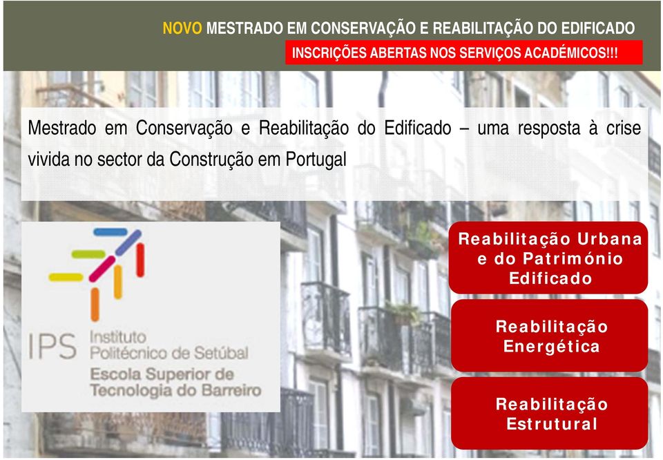 resposta à crise vivida no sector da Construção em Portugal