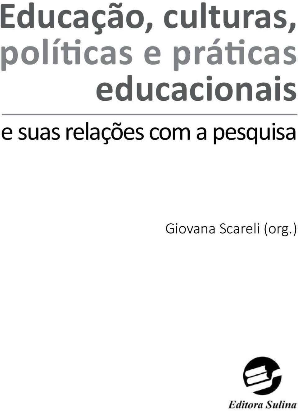 educacionais e suas