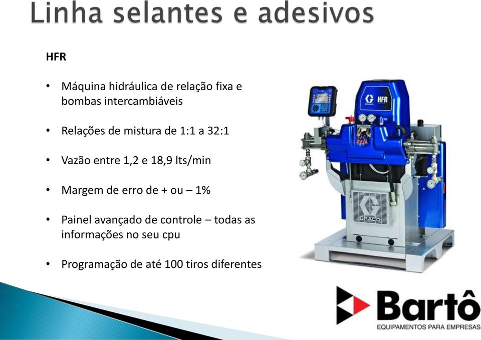 lts/min Margem de erro de + ou 1% Painel avançado de controle