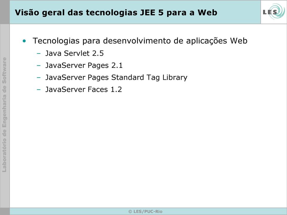 Web Java Servlet 2.5 JavaServer Pages 2.