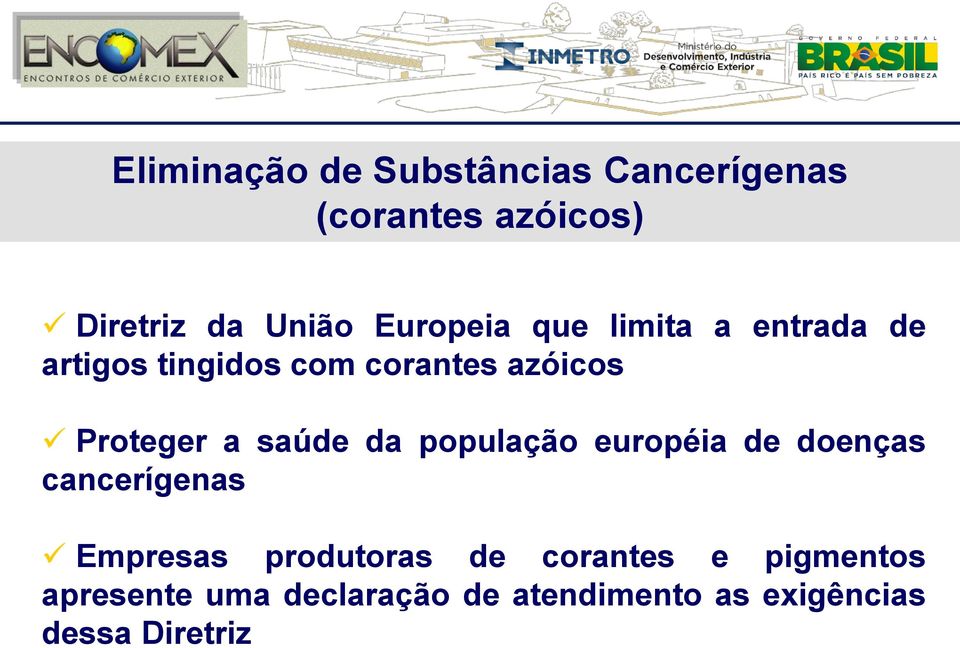 a saúde da população européia de doenças cancerígenas Empresas produtoras de