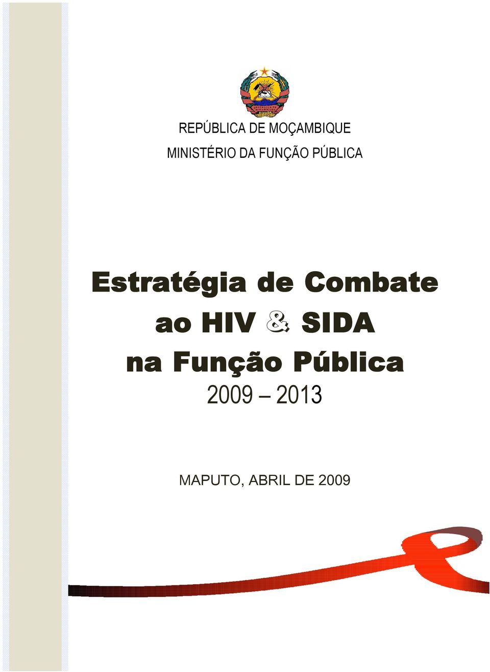 Estratégia de Cmbate a HIV & SIDA