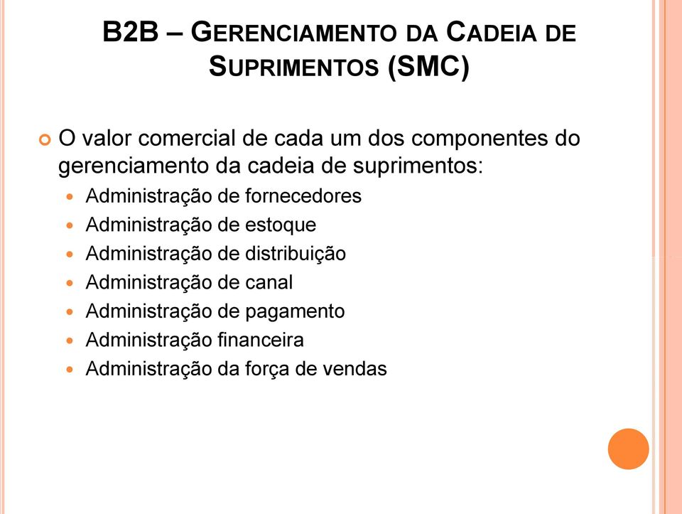 fornecedores Administração de estoque Administração de distribuição Administração