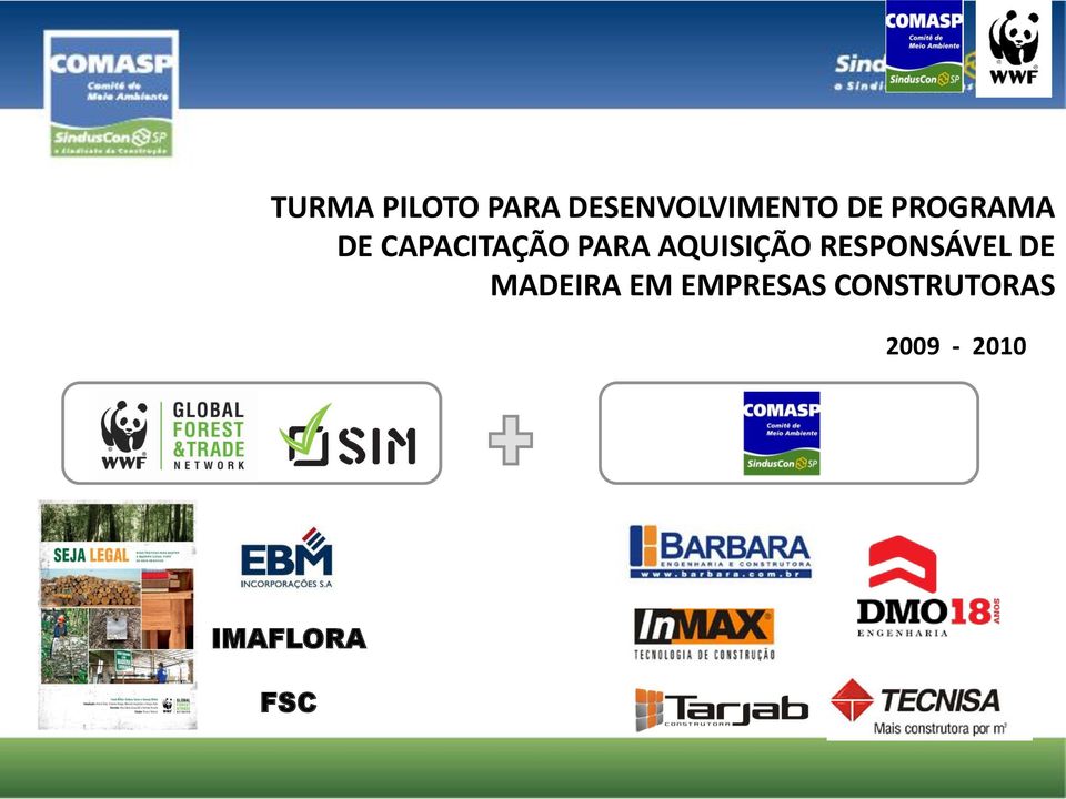 AQUISIÇÃO RESPONSÁVEL DE MADEIRA EM