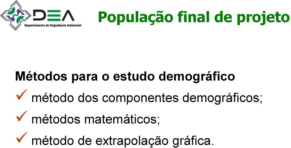 componentes demográficos; métodos