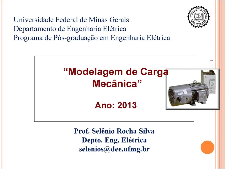 Elética Molagm Caga Mcânica - Ano: 03 of.
