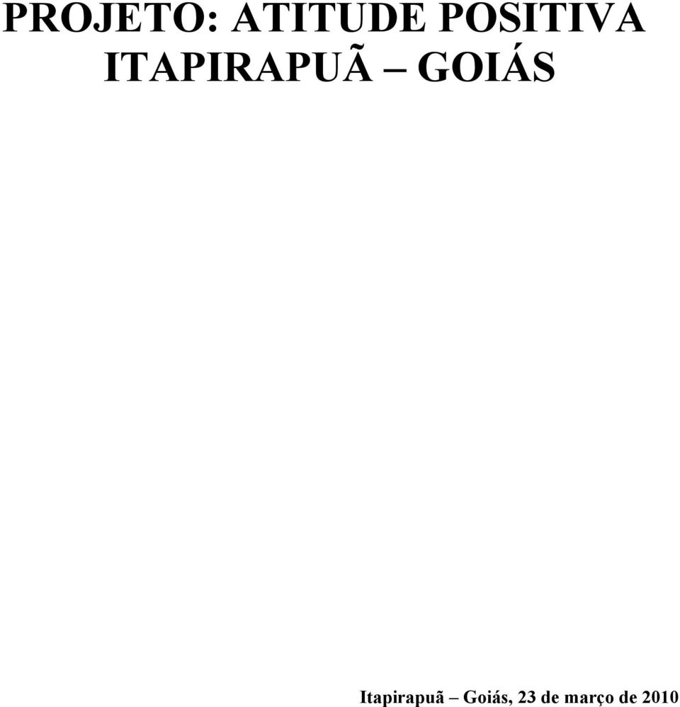 GOIÁS Itapirapuã