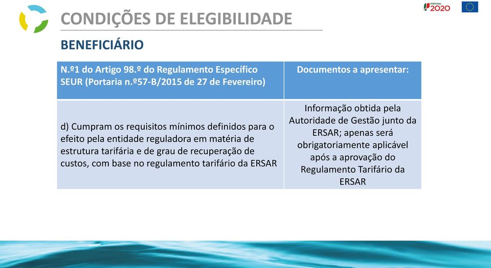 matéria de estrutura tarifária e de grau de recuperação de custos, com base no regulamento tarifário da ERSAR