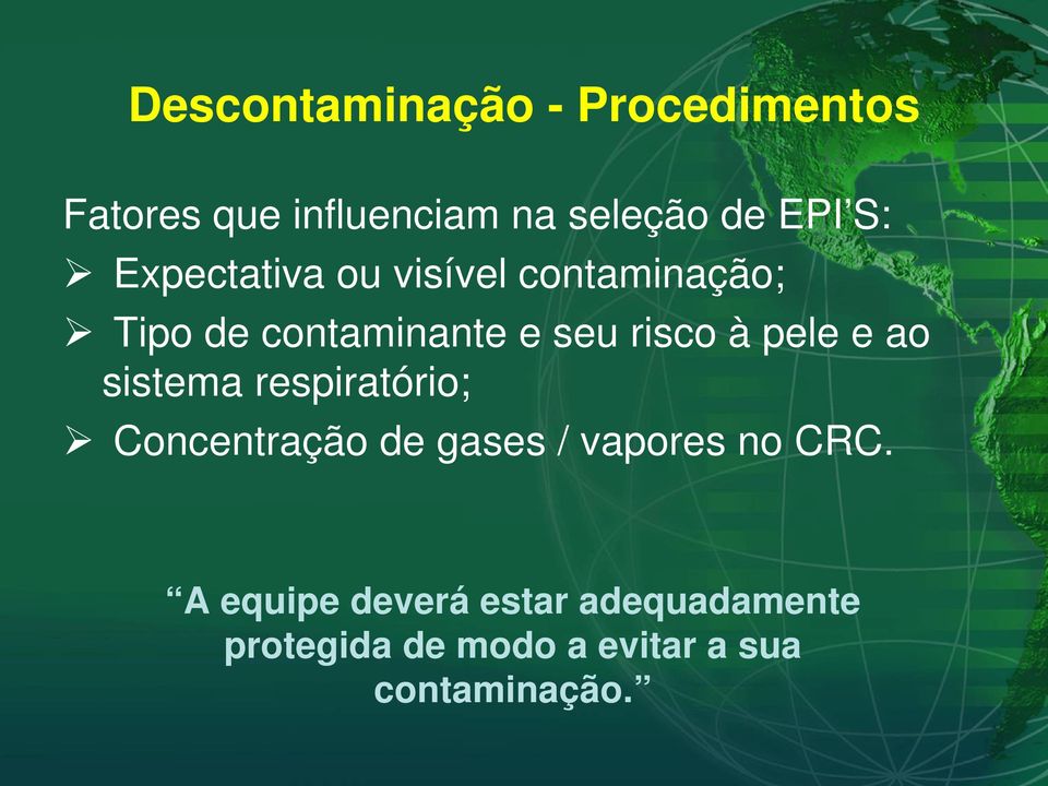 respiratório; Concentração de gases / vapores no CRC.