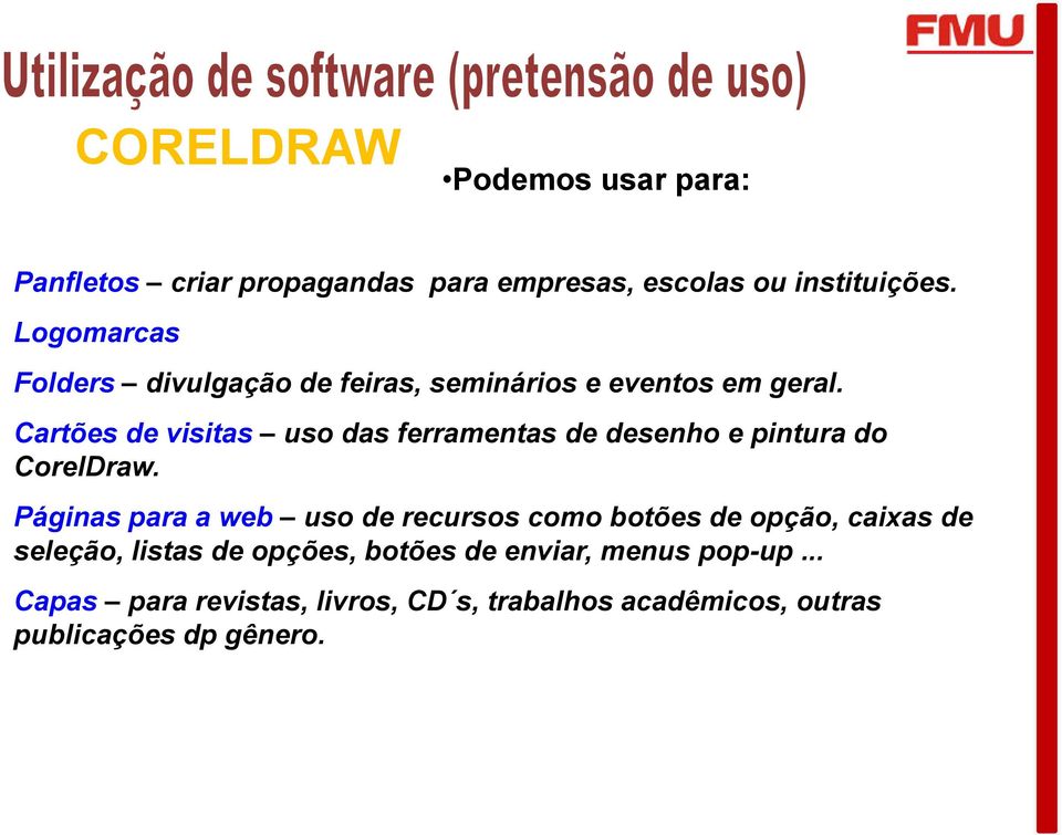 Cartões de visitas uso das ferramentas de desenho e pintura do CorelDraw.