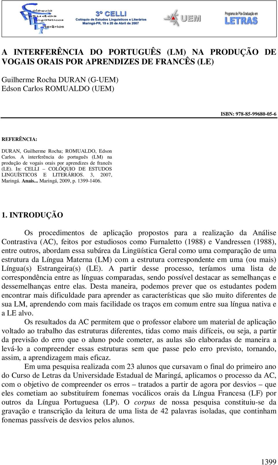 3, 2007, Maringá. Anais... Maringá, 2009, p. 13