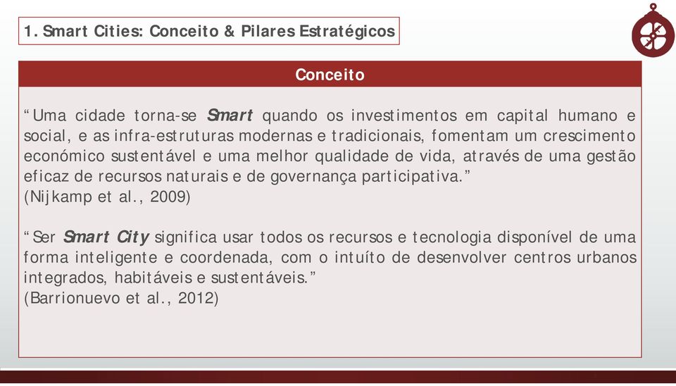 eficaz de recursos naturais e de governança participativa. (Nijkamp et al.