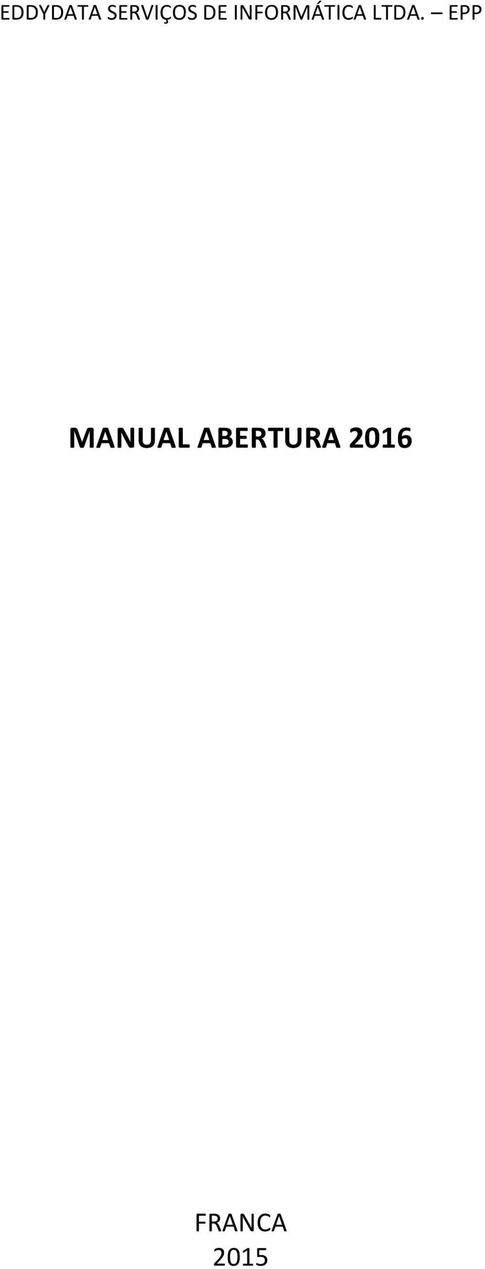 LTDA. EPP MANUAL