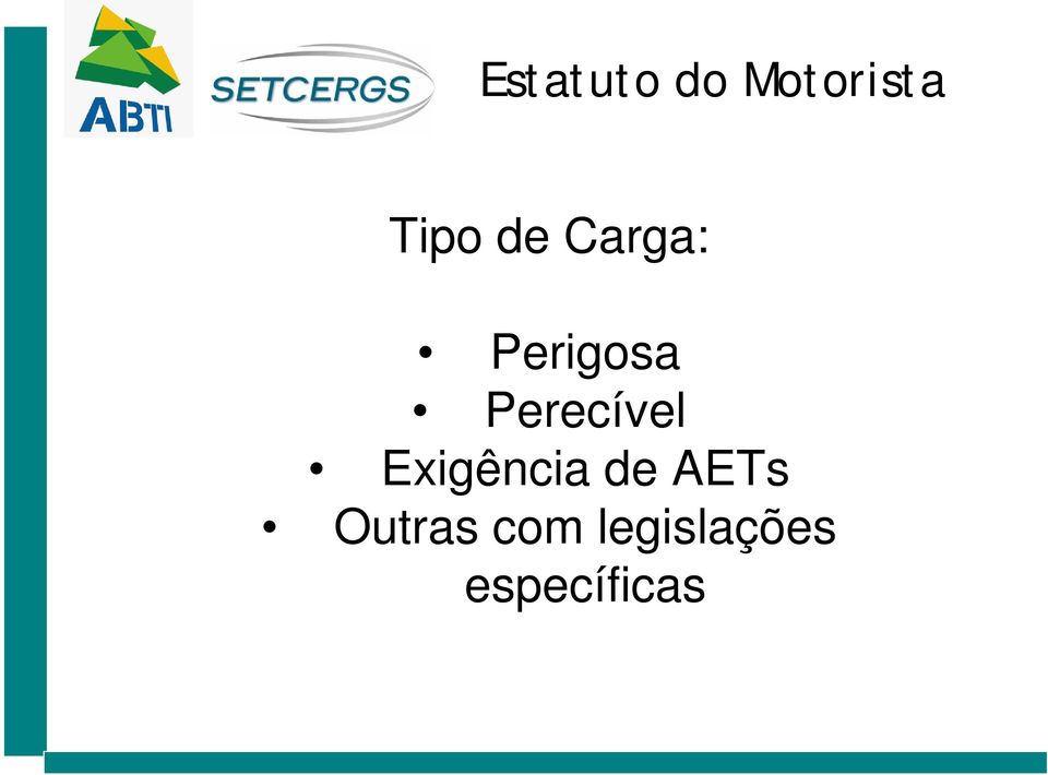 Exigência de AETs