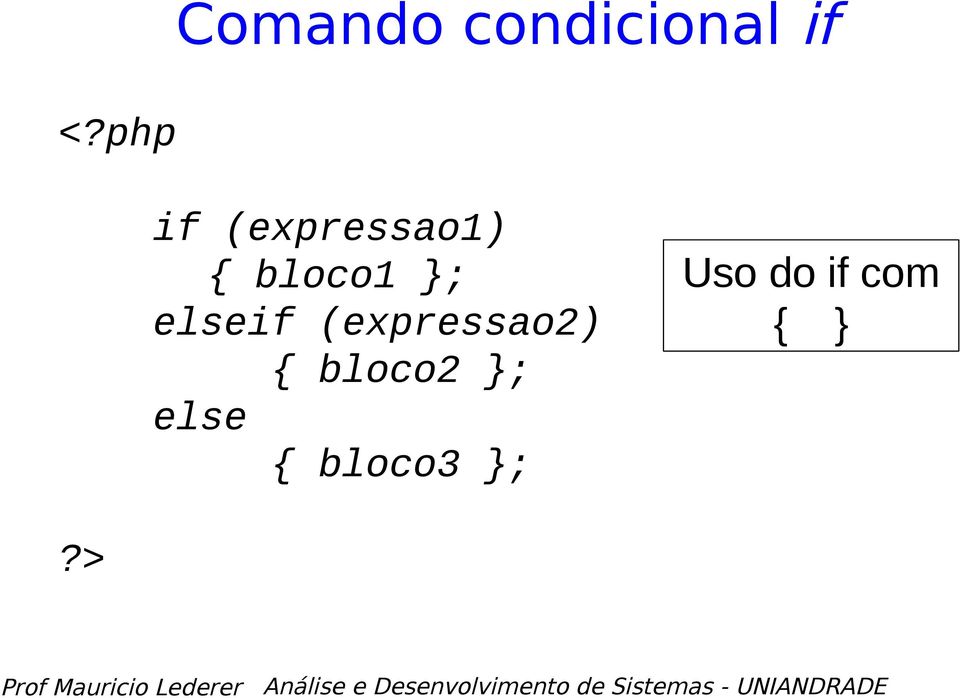 elseif (expressao2)