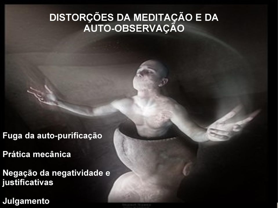 auto-purificação Prática mecânica