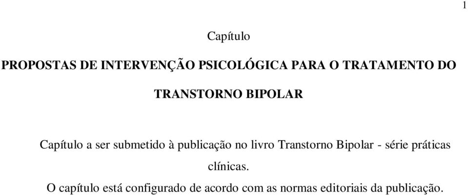 publicação no livro Transtorno Bipolar - série práticas clínicas.