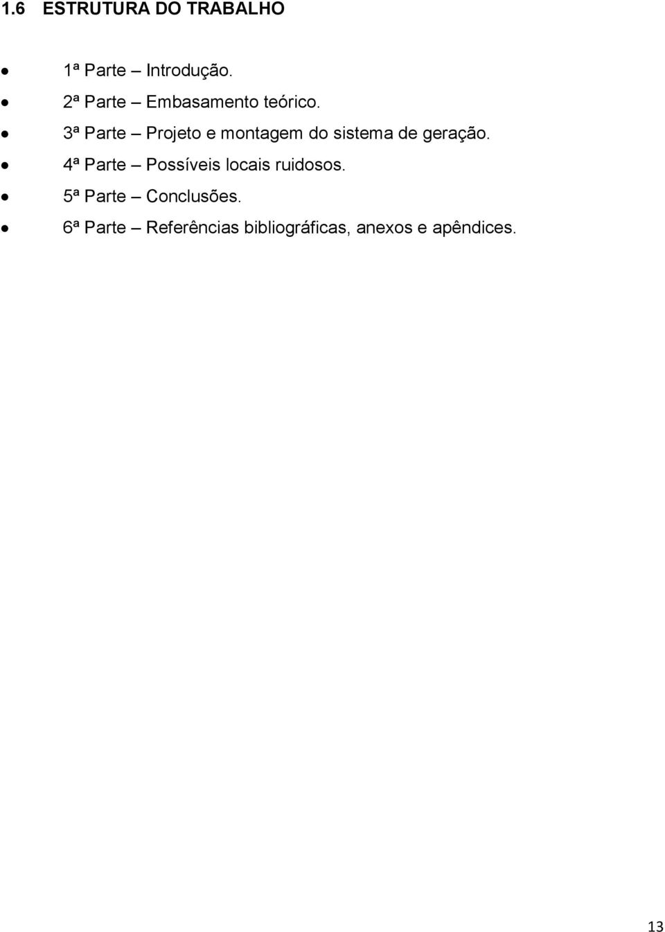 3ª Parte Projeto e montagem do sistema de geração.