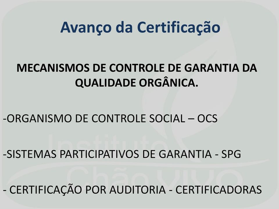 -ORGANISMO DE CONTROLE SOCIAL OCS -SISTEMAS