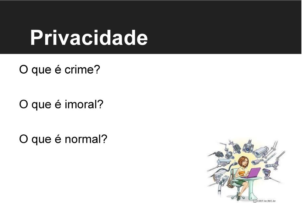 O que é imoral?