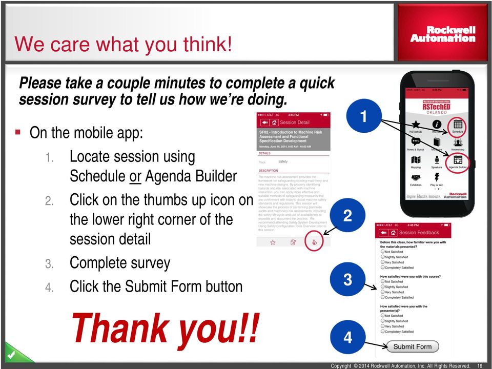 doing. On the mobile app: 1. Locate session using Schedule or Agenda Builder 2.