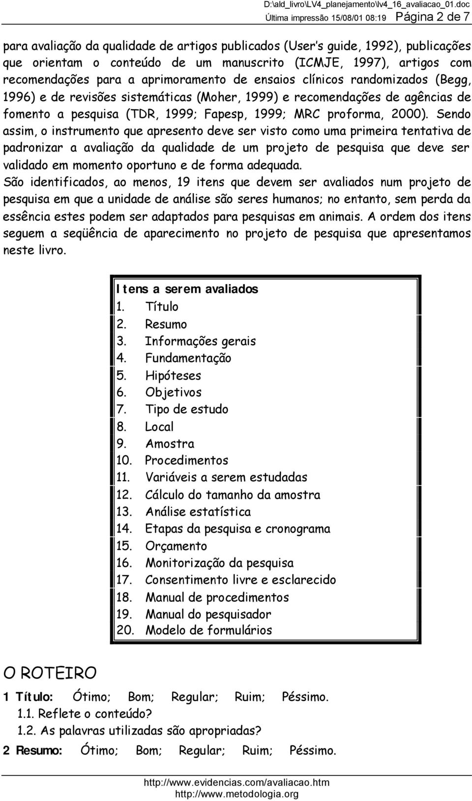 MRC proforma, 2000).