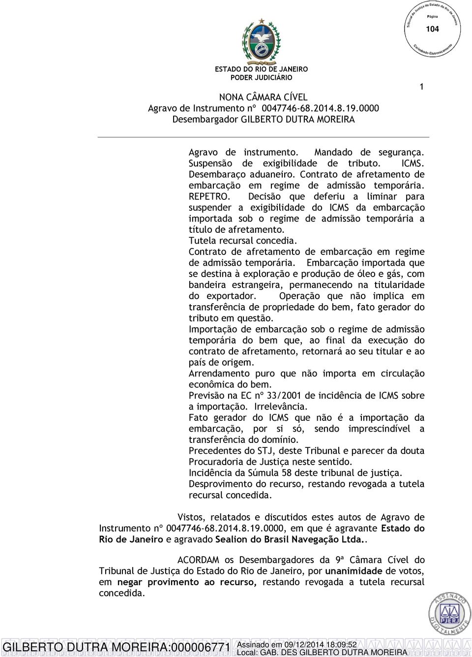 Contrato de afretamento de embarcação em regime de admissão temporária.