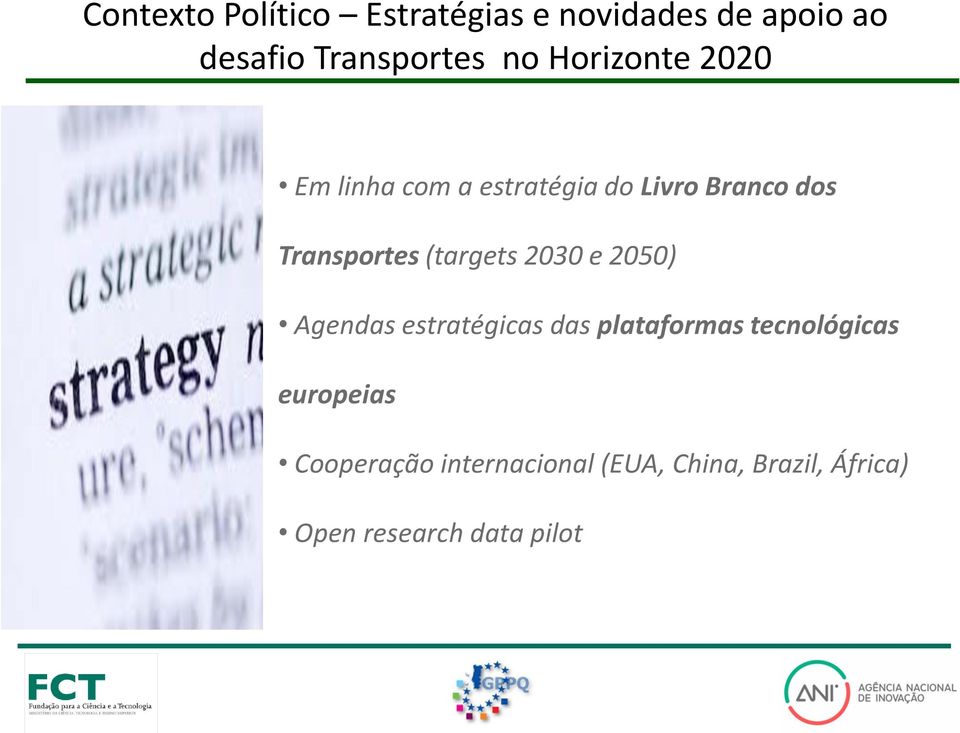 (targets 2030 e 2050) Agendas estratégicas das plataformas tecnológicas