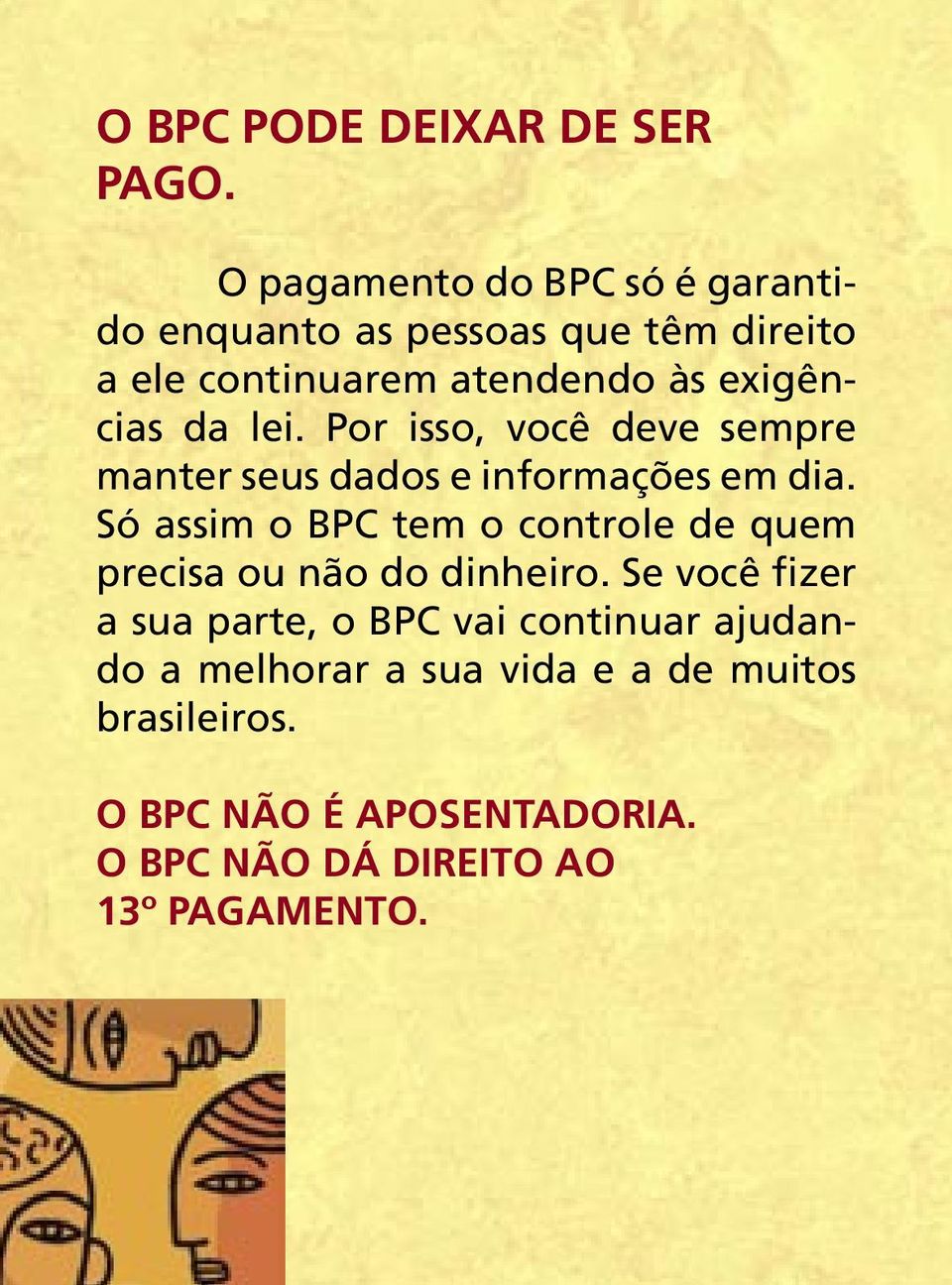 da lei. Por isso, você deve sempre manter seus dados e informações em dia.