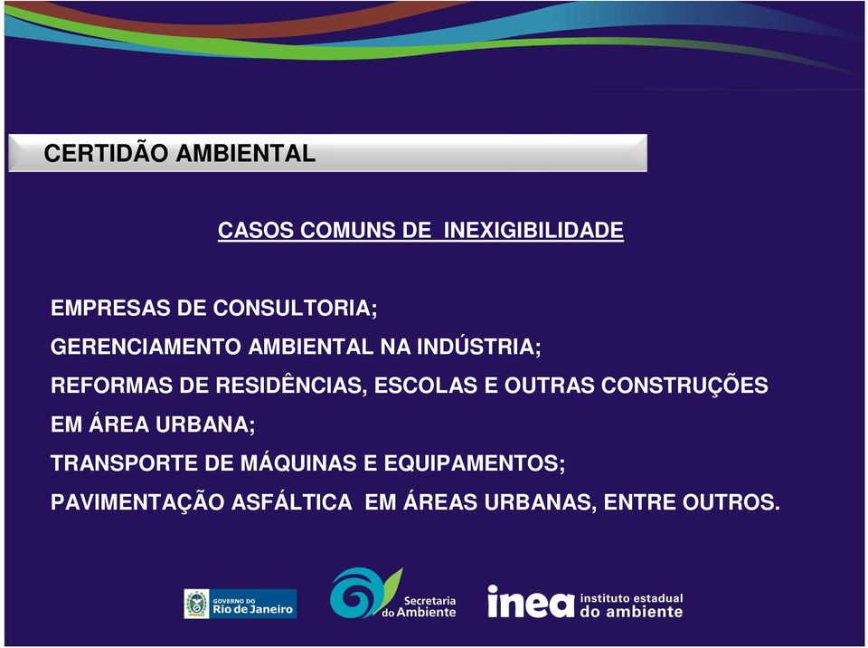 RESIDÊNCIAS, ESCOLAS E OUTRAS CONSTRUÇÕES EM ÁREA URBANA; TRANSPORTE