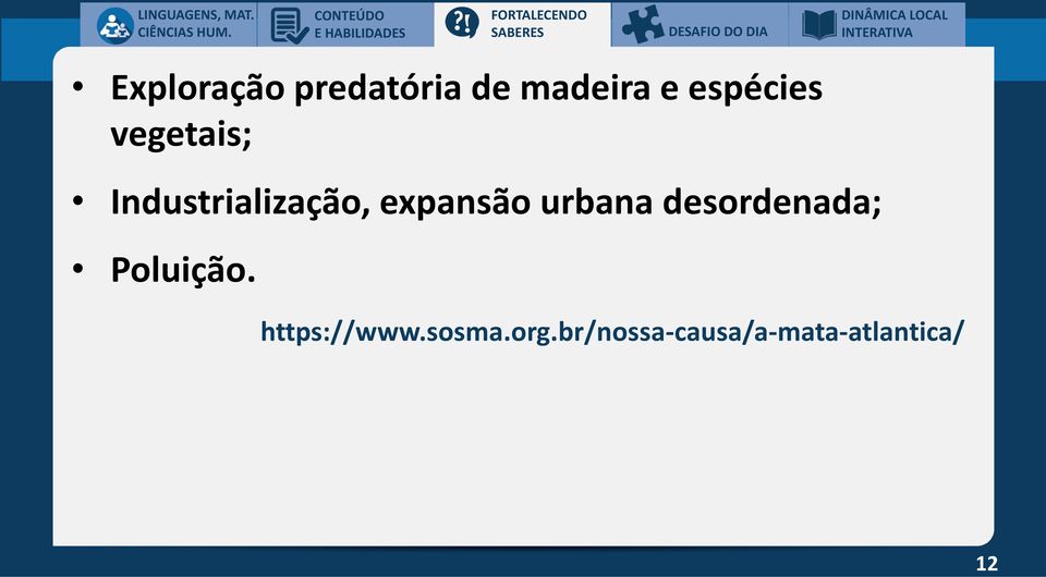 espécies vegetais; Industrialização, expansão urbana