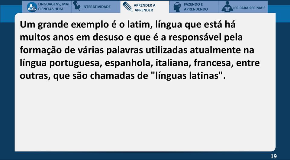 palavras utilizadas atualmente na língua portuguesa, espanhola,