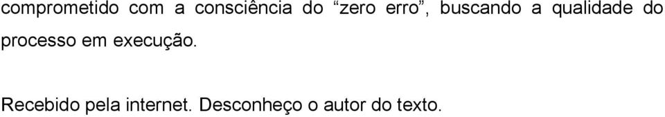 processo em execução.