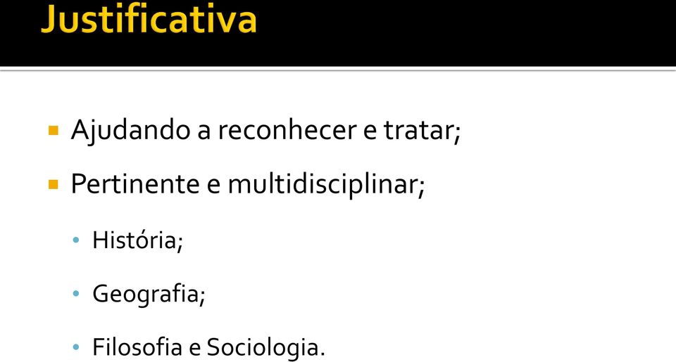 multidisciplinar;