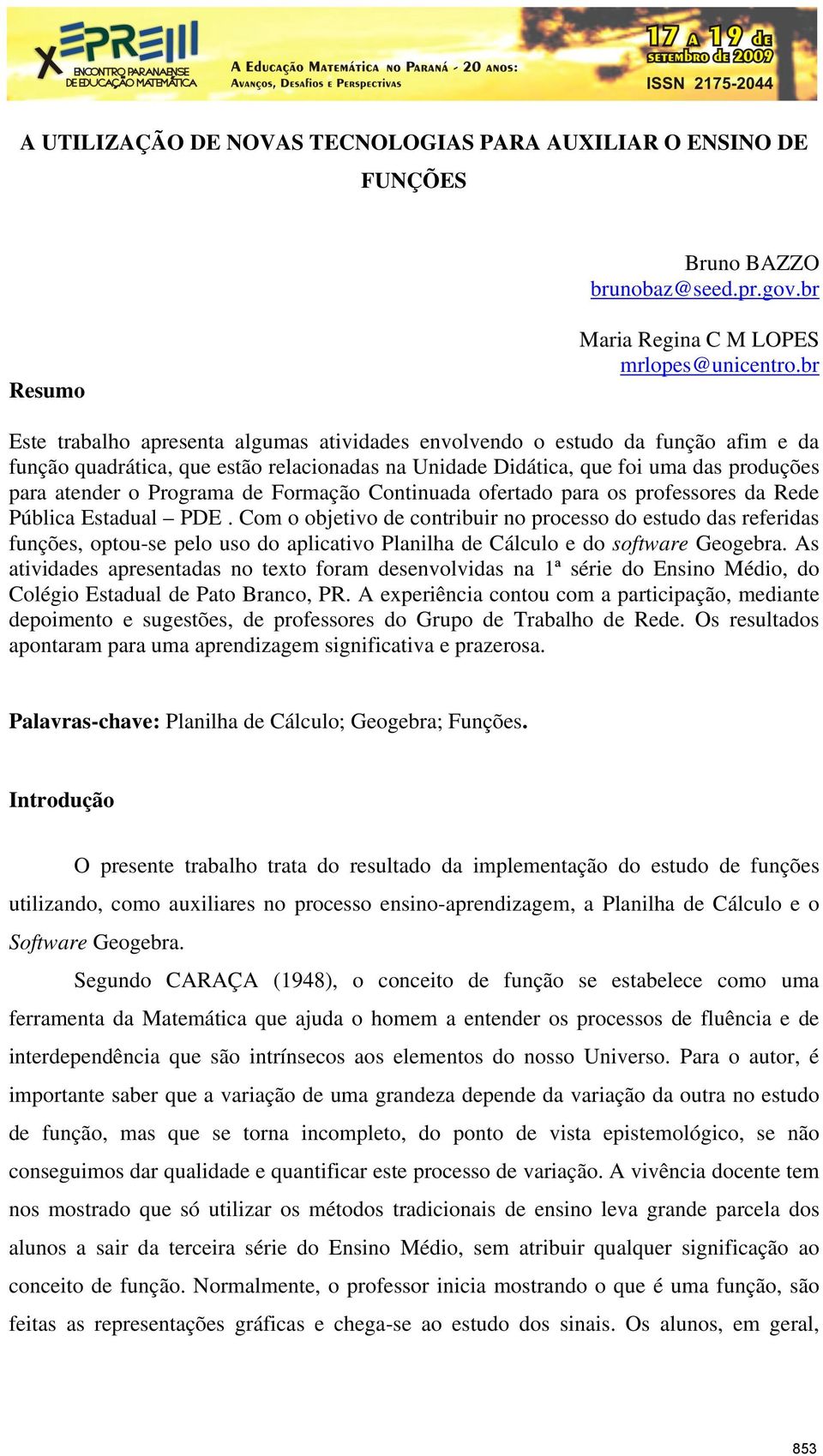 de Formação Continuada ofertado para os professores da Rede Pública Estadual PDE.