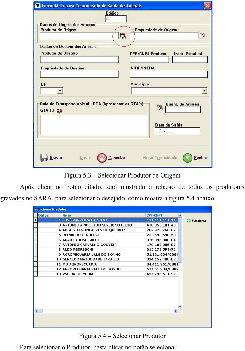 mostrado a relação de todos os produtores gravados no SARA, para