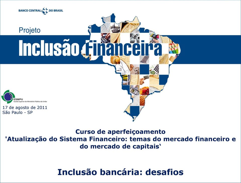 Financeiro: temas do mercado financeiro e do