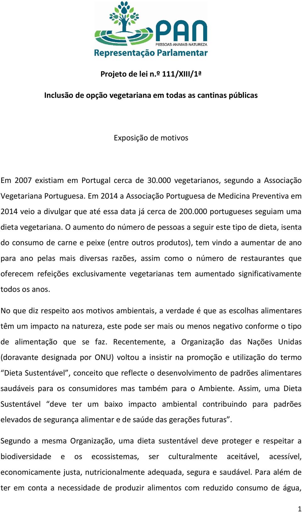 000 portugueses seguiam uma dieta vegetariana.