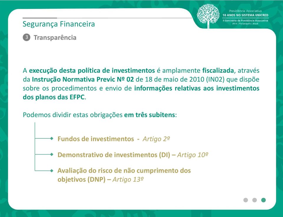 investimentos dos planos das EFPC.