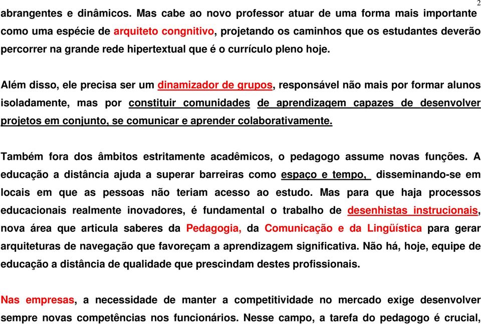 currículo pleno hoje.