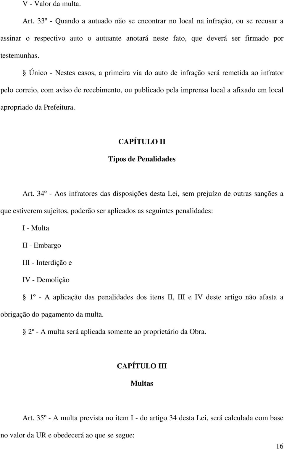 CAPÍTULO II Tipos de Penalidades Art.