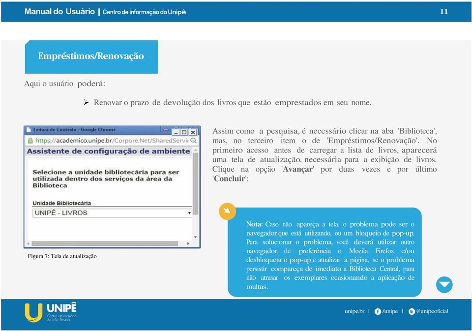 No primeiro acesso antes de carregar a lista de livros, aparecerá uma tela de atualização, necessária para a exibição de livros.