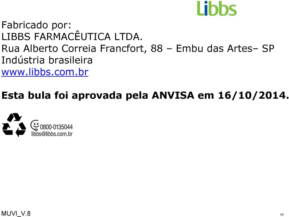 Artes SP Indústria brasileira www.libbs.com.