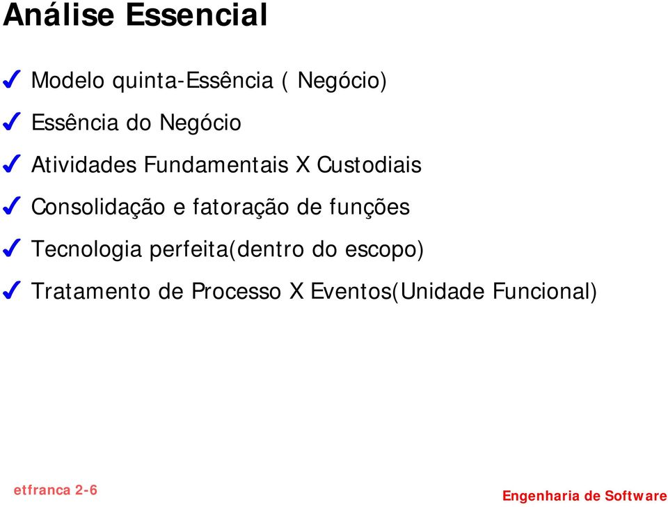 Consolidação e fatoração de funções!