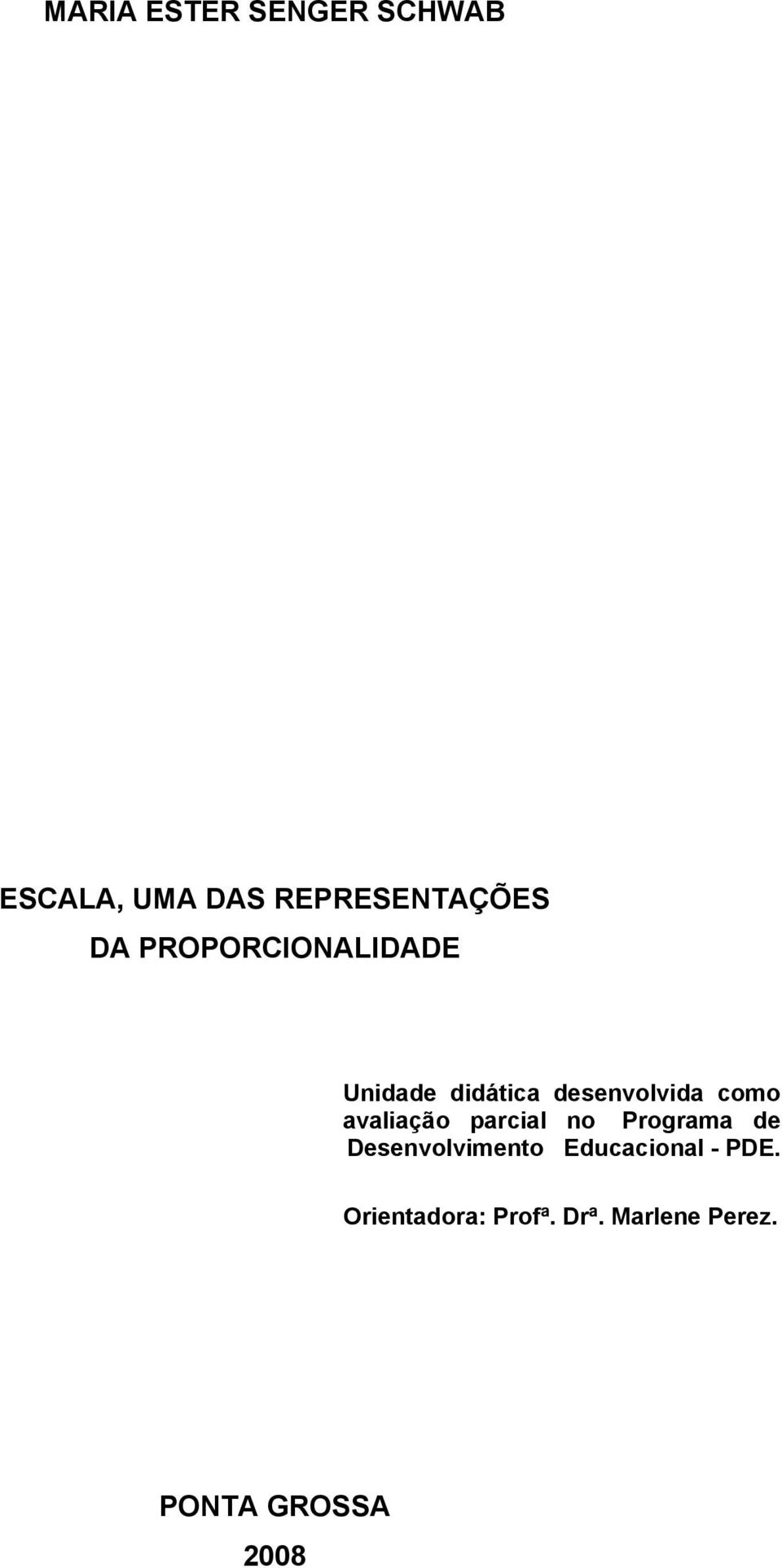 avaliação parcial no Programa de Desenvolvimento