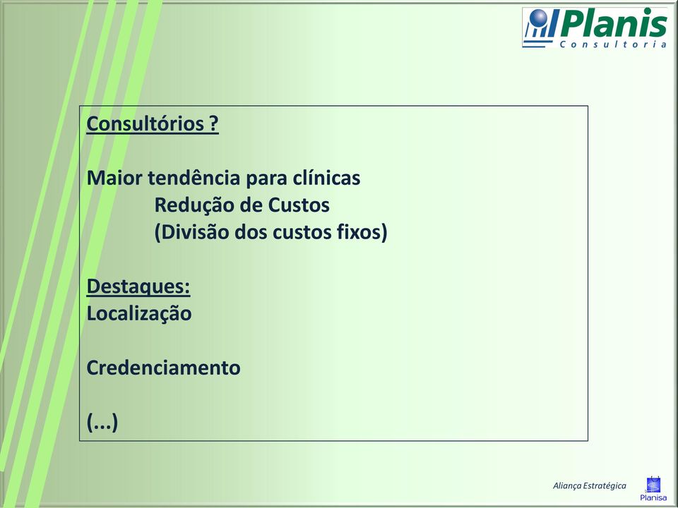 Redução de Custos (Divisão dos