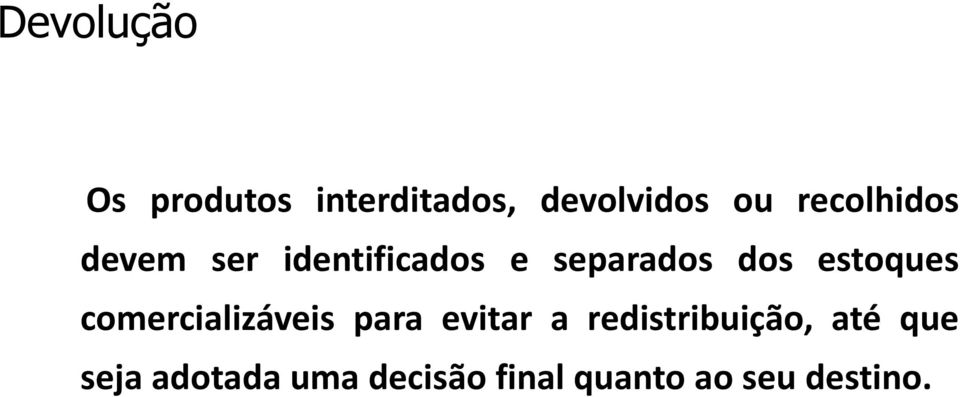 estoques comercializáveis para evitar a