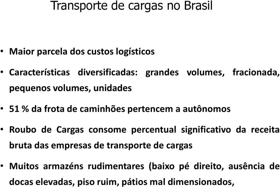 Roubo de Cargas consome percentual significativo da receita bruta das empresas de transporte de cargas