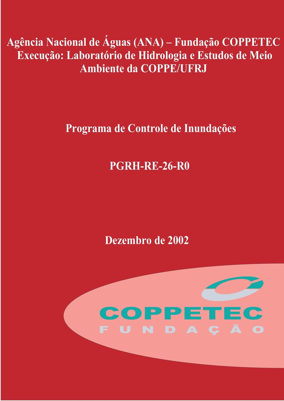 Ambiente da COPPE/UFRJ Programa de Controle de
