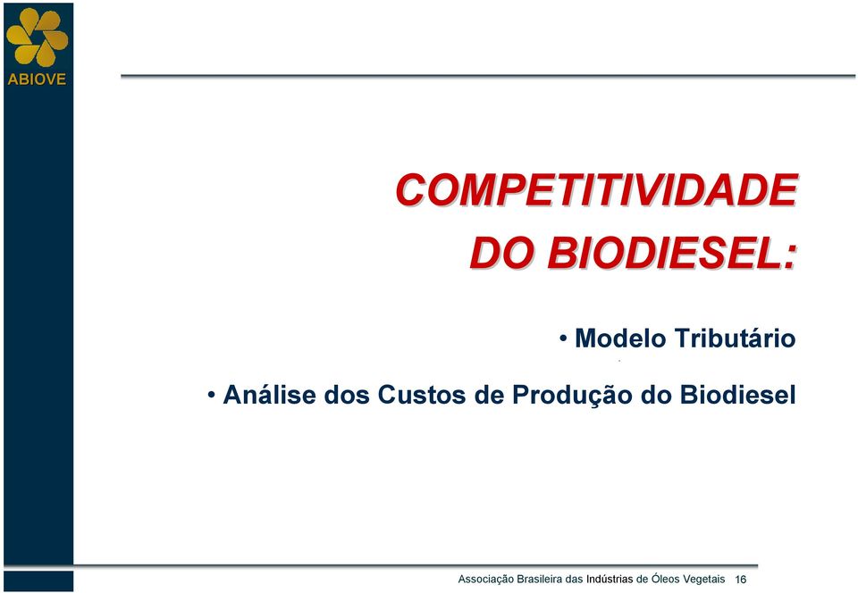 Produção do Biodiesel Associação